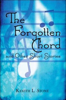 Paperback The Forgotten Chord and Other Short Stories Book