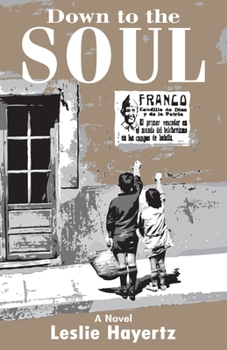 Paperback Down to the Soul Book