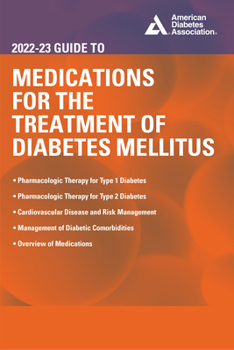 Paperback 2022-23 Guide to Medications for the Treatment of Diabetes Mellitus Book