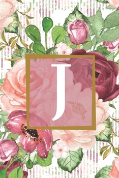Floral Garden Monogram Letter J Journal: Lined 6x9 inch Soft Cover Notebook