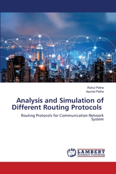 Paperback Analysis and Simulation of Different Routing Protocols Book