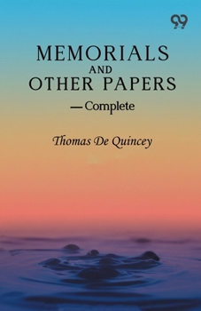 Paperback Memorials And Other Papers - Complete Book