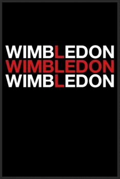 wimbledon: Notebook Journal for Kids & men , women…. with more than 100 lined page - Composition Size (6*9)