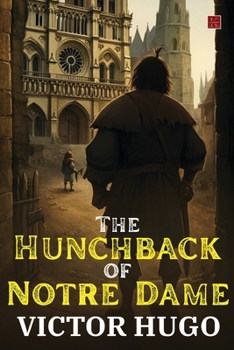 Paperback The Hunchback Of Notre Dame Book