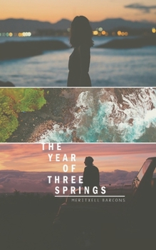 Paperback The year of three springs Book