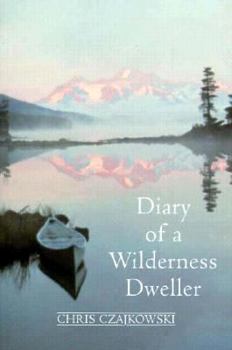 Paperback Diary of a Wilderness Dweller Book