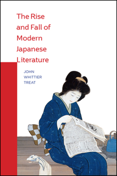 Hardcover The Rise and Fall of Modern Japanese Literature Book