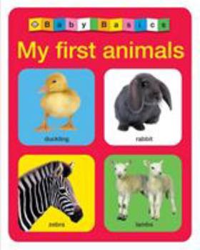 Board book Baby Basics: My First Animals Book