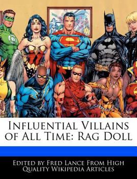 Paperback Influential Villains of All Time: Rag Doll Book