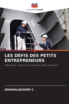 Paperback Les Défis Des Petits Entrepreneurs [French] Book