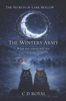 Paperback The Winters Army: The Secrets of Lark Hollow Book