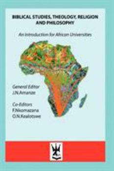 Paperback Biblical Studies, Theology, Religion and Philosophy. An Introduction for African Universities Book