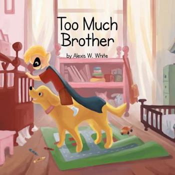 Paperback Too Much Brother Book