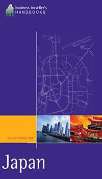 Paperback Japan: The Business Traveller's Handbook Book