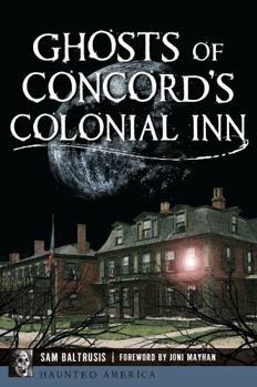 Paperback Ghosts of Concord's Colonial Inn Book