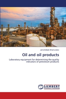Paperback Oil and oil products Book