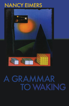 Paperback A Grammar to Waking Book
