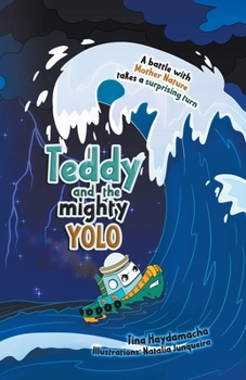 Paperback Teddy and the Mighty Yolo Book