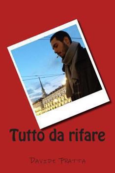 Paperback Tutto da rifare [Italian] Book