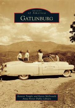 Gatlinburg - Book  of the Images of America: Tennessee
