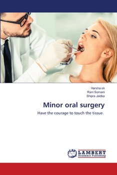 Paperback Minor oral surgery Book