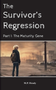 Survivor's Regression Part 1 : The Maturity Gene