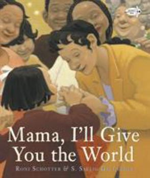 Paperback Mama, I'll Give You the World Book