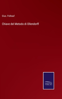 Hardcover Chiave del Metodo di Ollendorff [German] Book