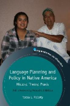 Paperback Language Planning and Policy in Native America: History, Theory, Praxis Book