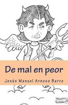 Paperback De mal en peor [Spanish] Book