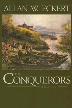 The Conquerors (Winning of America Series) - Book #3 of the Winning of America