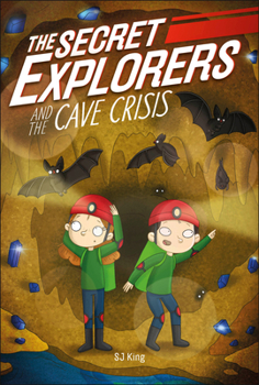 Paperback The Secret Explorers and the Cave Crisis Book