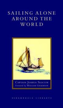 Hardcover Sailing Alone around the World (Shambhala Library) Book