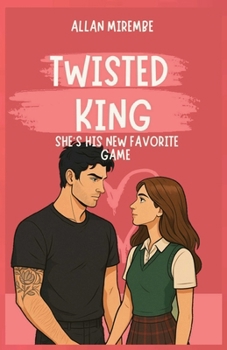 Paperback Twisted King: She's His New Favorite Game Book