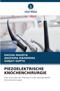 Paperback Piezoelektrische Knochenchirurgie [German] Book