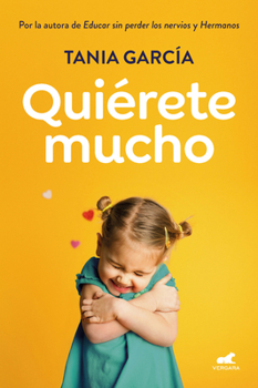 Paperback Quierete Mucho / Love Yourself [Spanish] Book