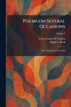 Paperback Poems on Several Occasions: By a Gentleman of Virginia Book