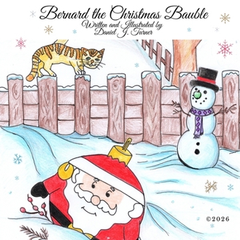 Paperback Bernard the Christmas Bauble Book