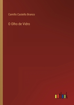 Paperback O Olho de Vidro [Portuguese] Book