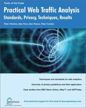 Paperback Practical Web Traffic Analysis: Standards, Privacy, Techniques, and Results Book
