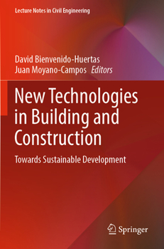 Paperback New Technologies in Building and Construction: Towards Sustainable Development Book