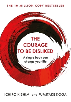Paperback Courage To Be Disliked (International Edition) Book