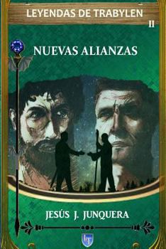 Paperback Leyendas de Trabylen: Nuevas alianzas [Spanish] Book