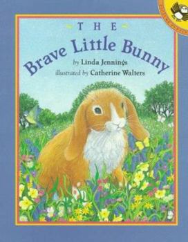 Paperback The Brave Little Bunny Book