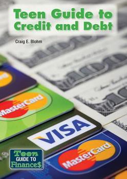 Hardcover Teen Guide to Credit and Debt Book