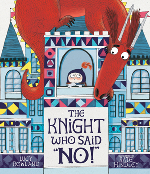 Hardcover The Knight Who Said No! Book