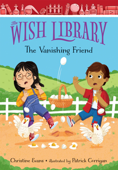 The Vanishing Friend - Book #5 of the Wish Library