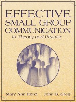Paperback Effective Small Group Communication in Theory and Practice Book