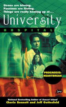 Prognosis: Heartbreak (University Hospital, #5) - Book #5 of the University Hospital