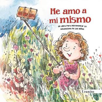Paperback Me Amo a Mi Mismo [Spanish] Book